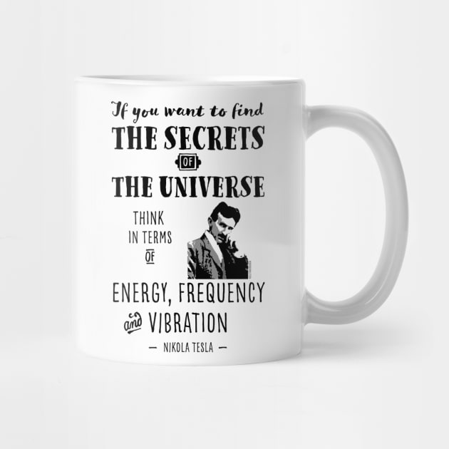 Nikola Tesla quote Energy Frequency Vibration by VioletAndOberon